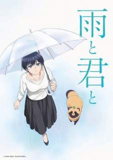 Ame to Kimi to [BATCH] Subtitle Indonesia