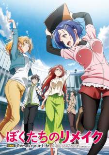 Bokutachi no Remake [BATCH] Subtitle Indonesia