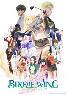 Birdie Wing: Golf Girls’ Story [BATCH] Subtitle Indonesia
