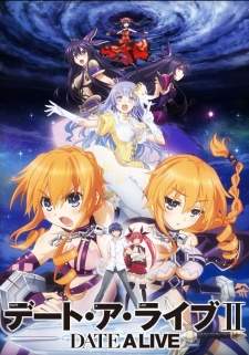 Date A Live II [BATCH] Subtitle Indonesia