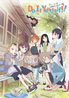 Do It Yourself!! [BATCH] Subtitle Indonesia