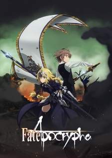 Fate/Apocrypha [BATCH] Subtitle Indonesia