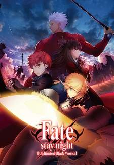 Fate/stay night: Unlimited Blade Works [BATCH] Subtitle Indonesia