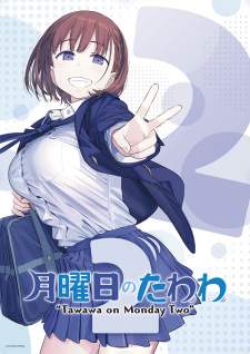 Getsuyoubi no Tawawa Season 2 [BATCH] Subtitle Indonesia