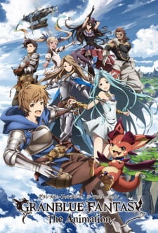 Granblue Fantasy The Animation [BATCH] Subtitle Indonesia