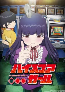 High Score Girl [BATCH] Subtitle Indonesia