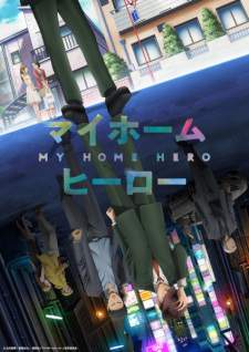 My Home Hero [BATCH] Subtitle Indonesia