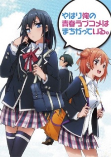 Oregairu BD [BATCH] Subtitle Indonesia