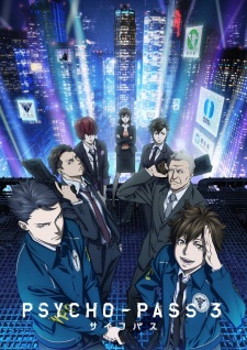 Psycho-Pass 3 [BATCH] Subtitle Indonesia