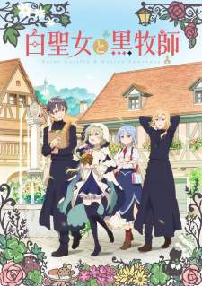 Shiro Seijo to Kuro Bokushi [BATCH] Subtitle Indonesia