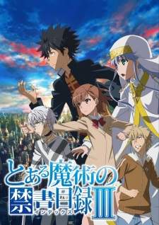 Toaru Majutsu no Index III [BATCH] Subtitle Indonesia