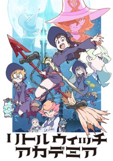 Little Witch Academia [BATCH] Subtitle Indonesia