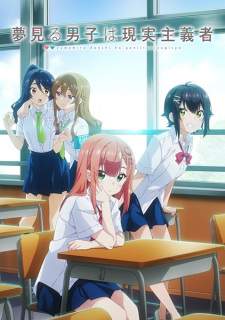 Yumemiru Danshi wa Genjitsushugisha [BATCH] Subtitle Indonesia